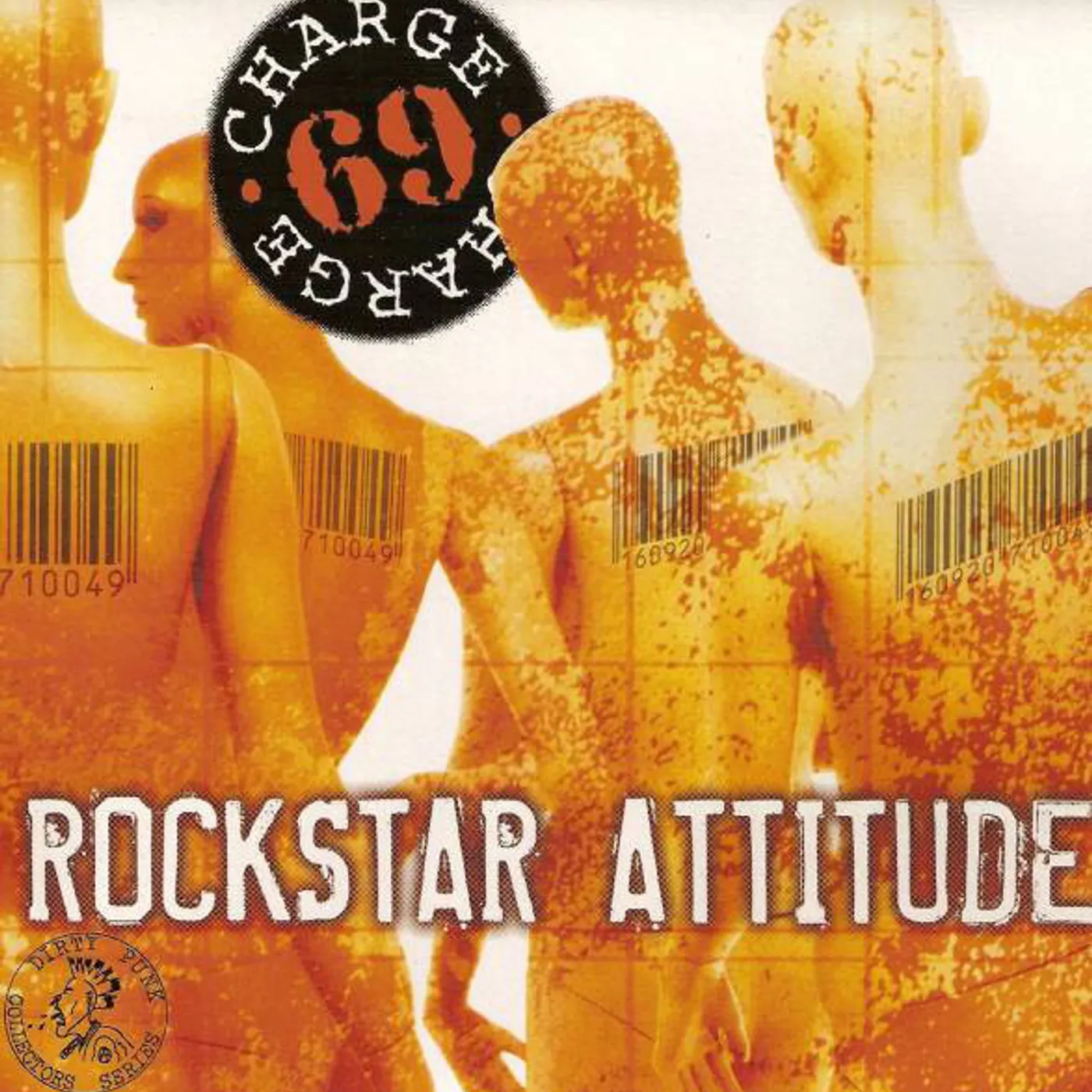 Charge 69 ROCKSTAR ATTITUDE Vinyl Record