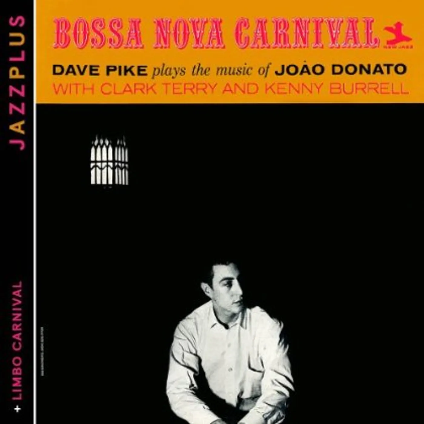 Dave Pike BOSSA NOVA CARNIVAL/LIMBO CARNIVAL CD