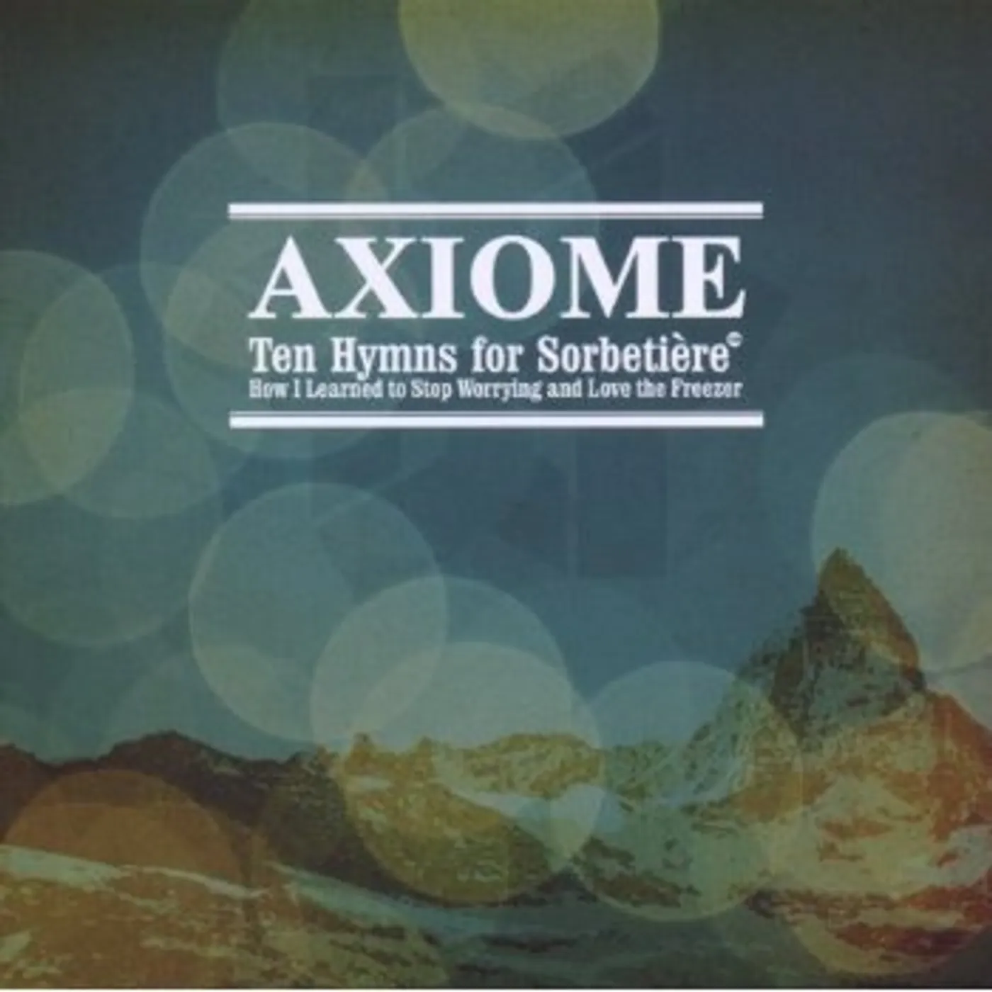 Axiome TEN HYMNS FOR SORBETI? CD