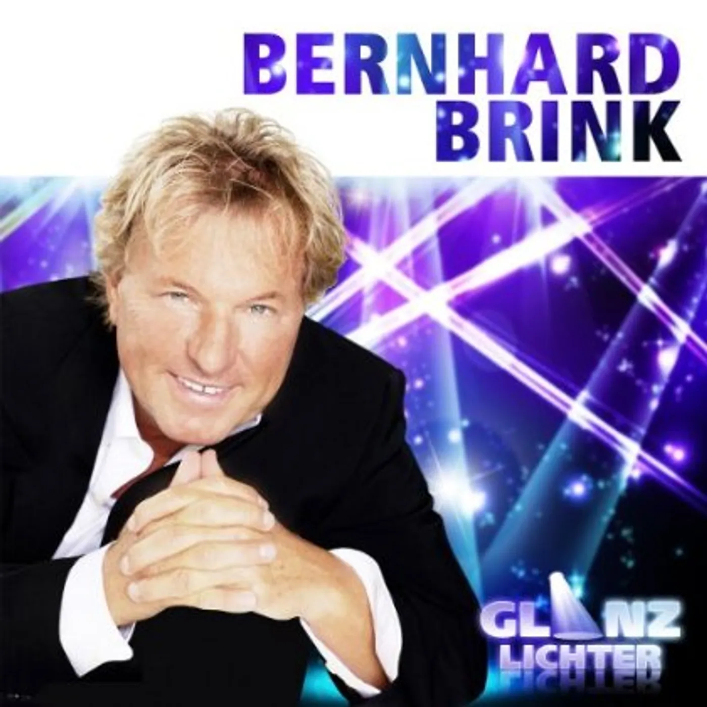 Bernhard Brink GLANZLICHTER CD