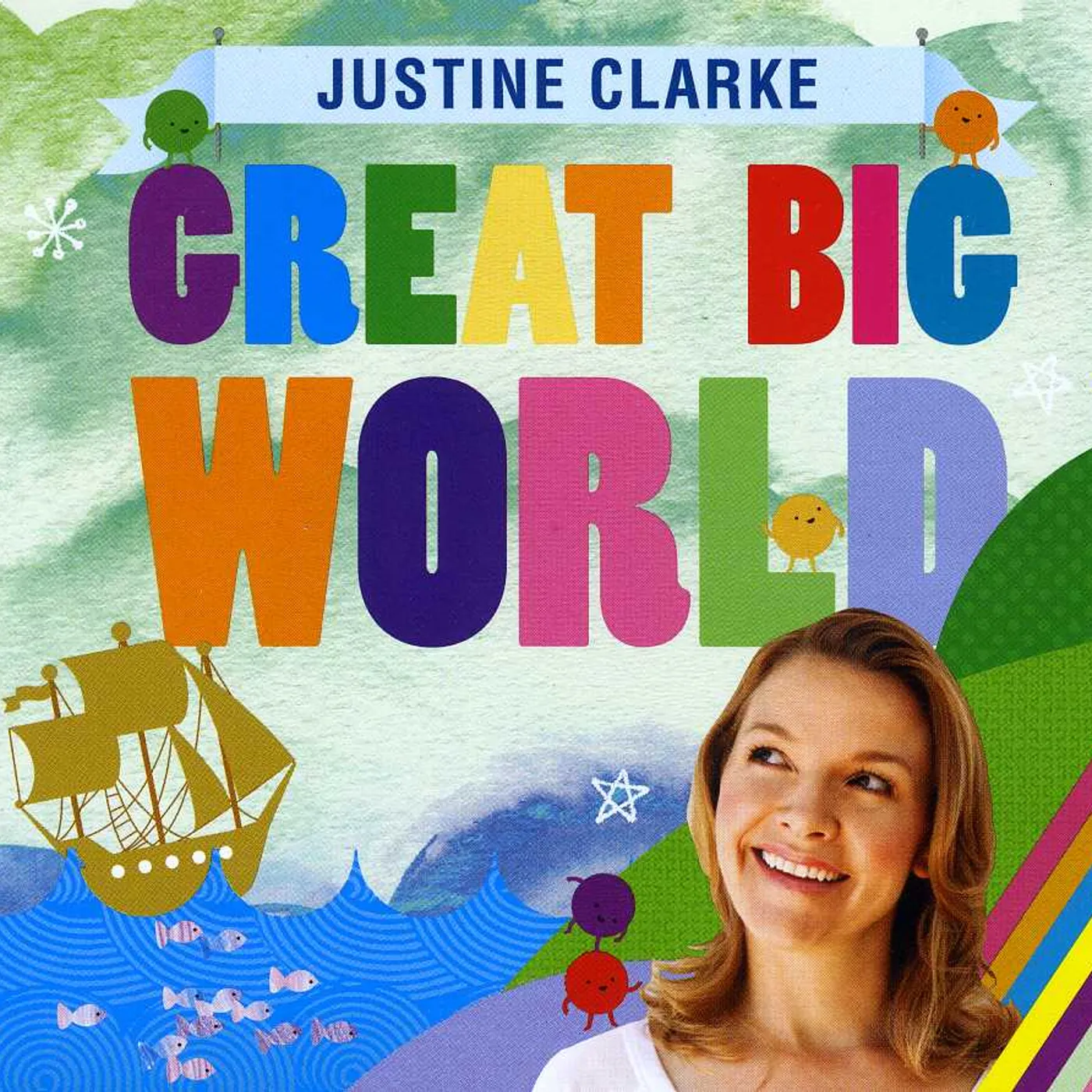 Justine Clarke GREAT BIG WORLD CD