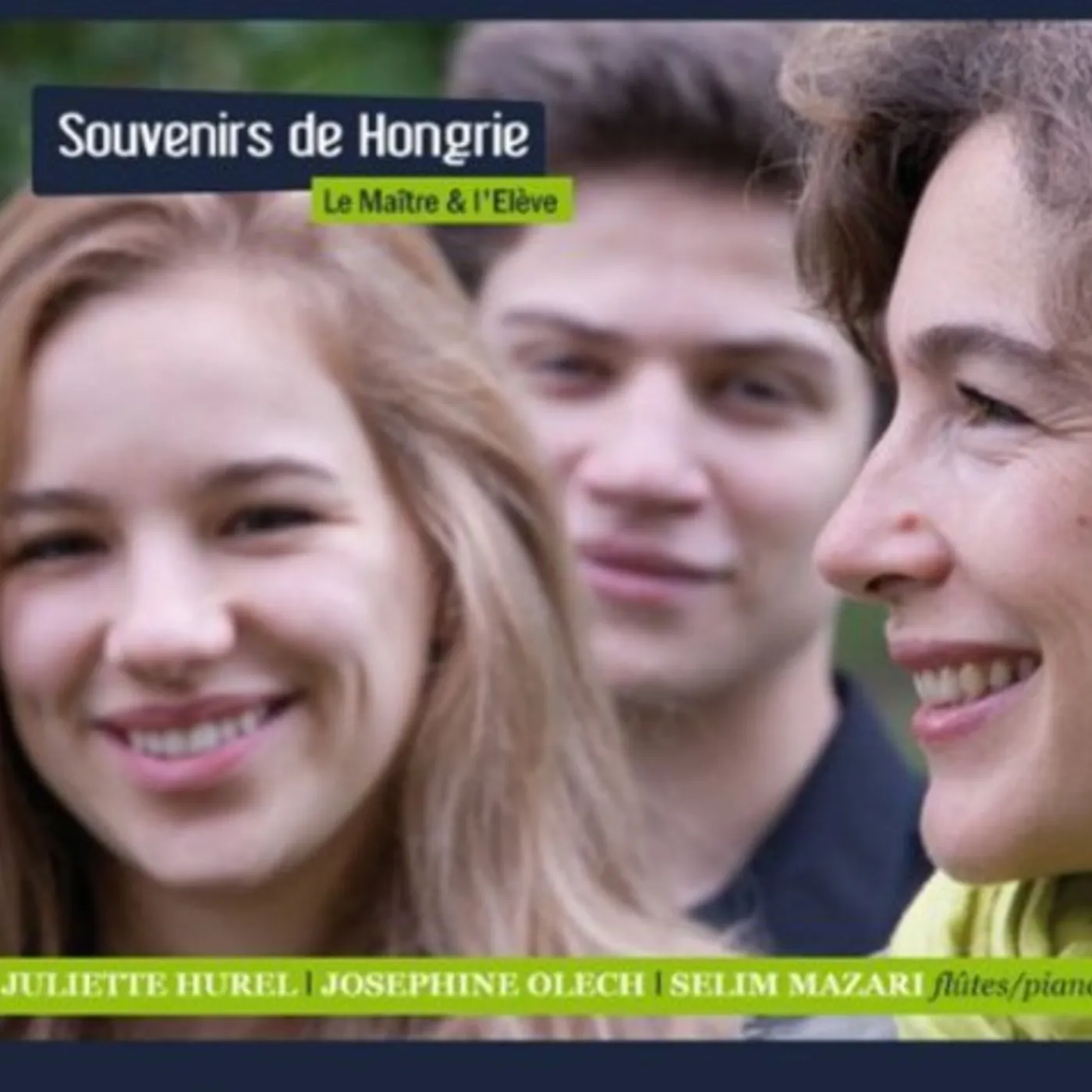 Juliette Hurel SOUVENIRS DE HONGRIE CD