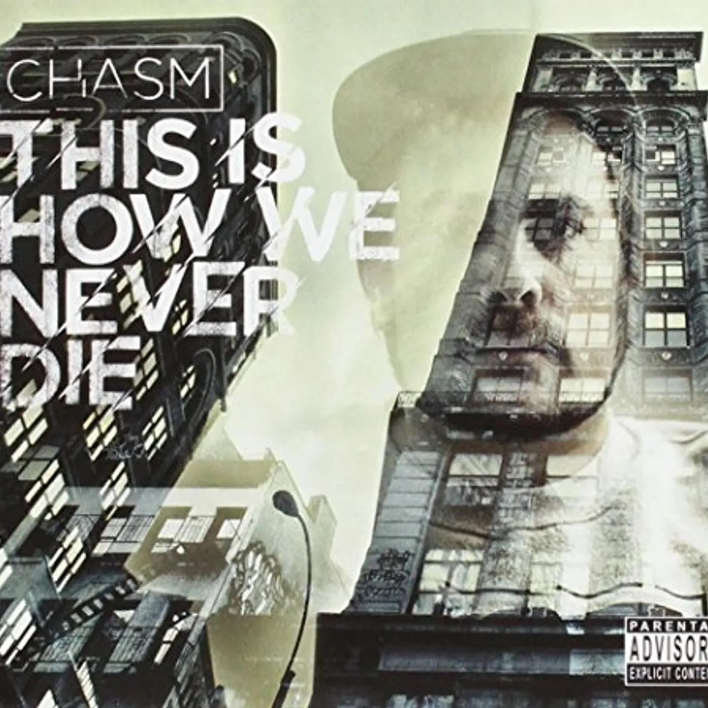 Chasm THIS IS HOW WE NEVER DIE CD