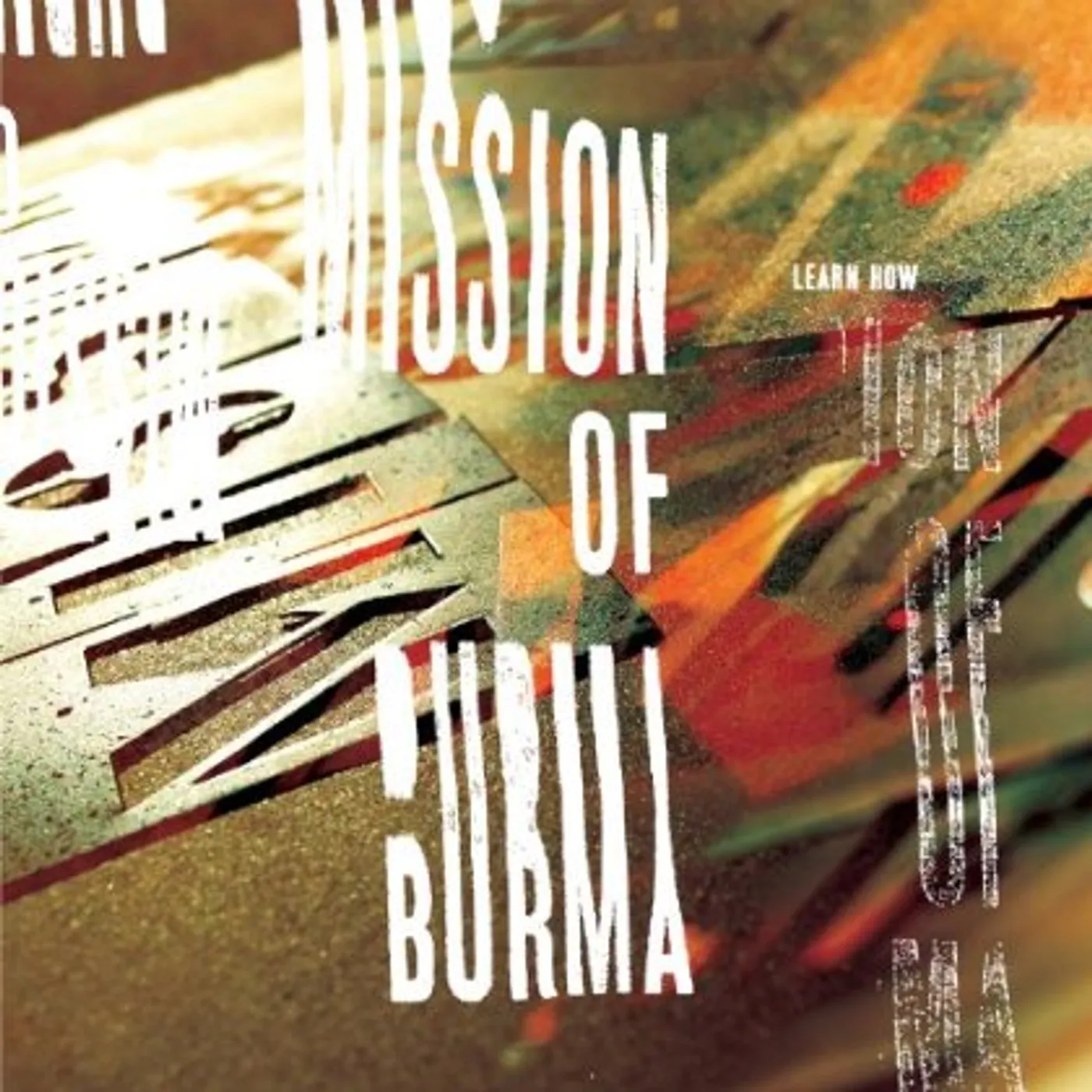 LEARN HOW: THE ESSENTIAL MISSION OF BURMA CD