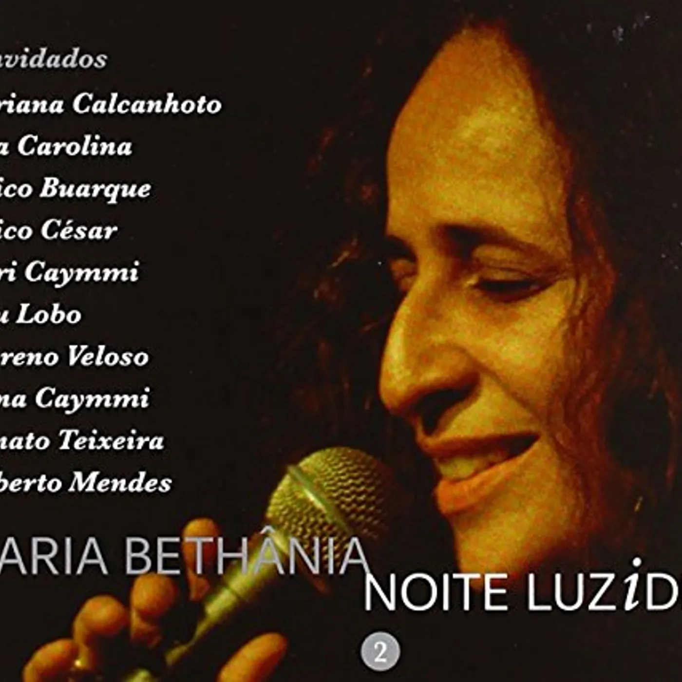 Maria Bethania NOITE LUZIDIA 2 CD