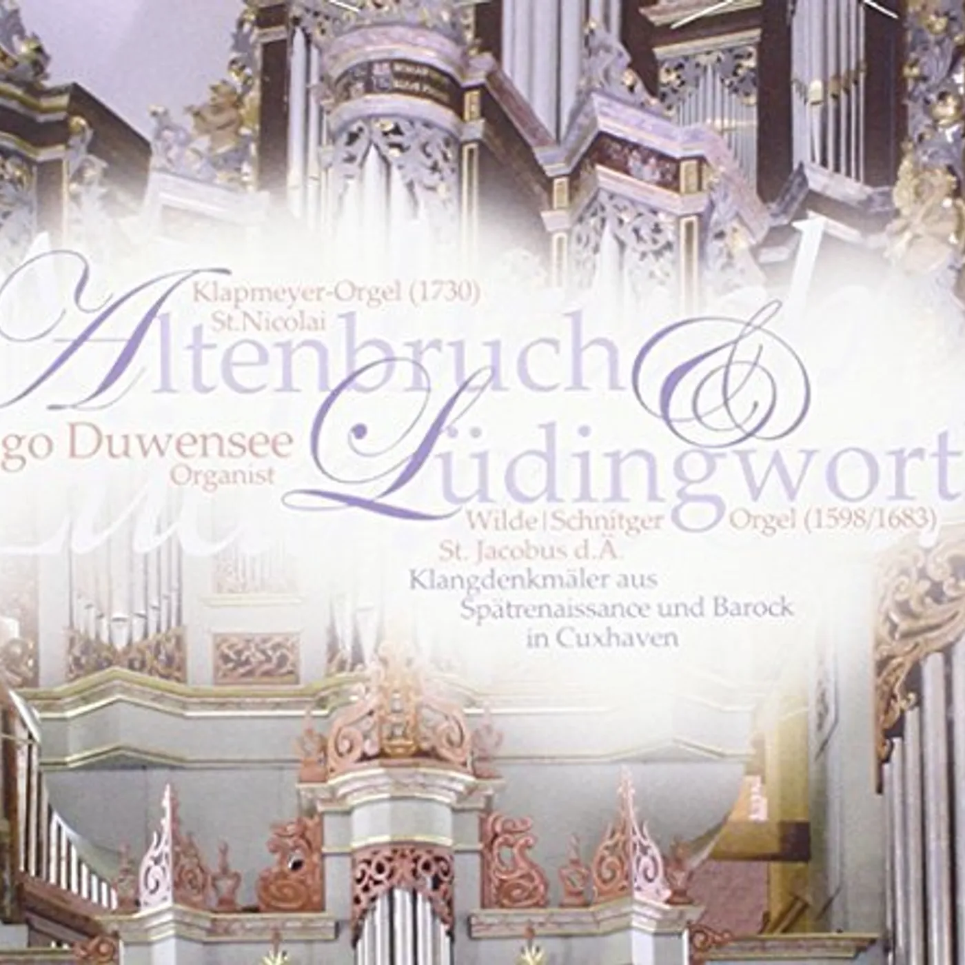 Samuel Scheidt ORGAN MUSIC: ALTENBRUCH & LUDINGWOR CD
