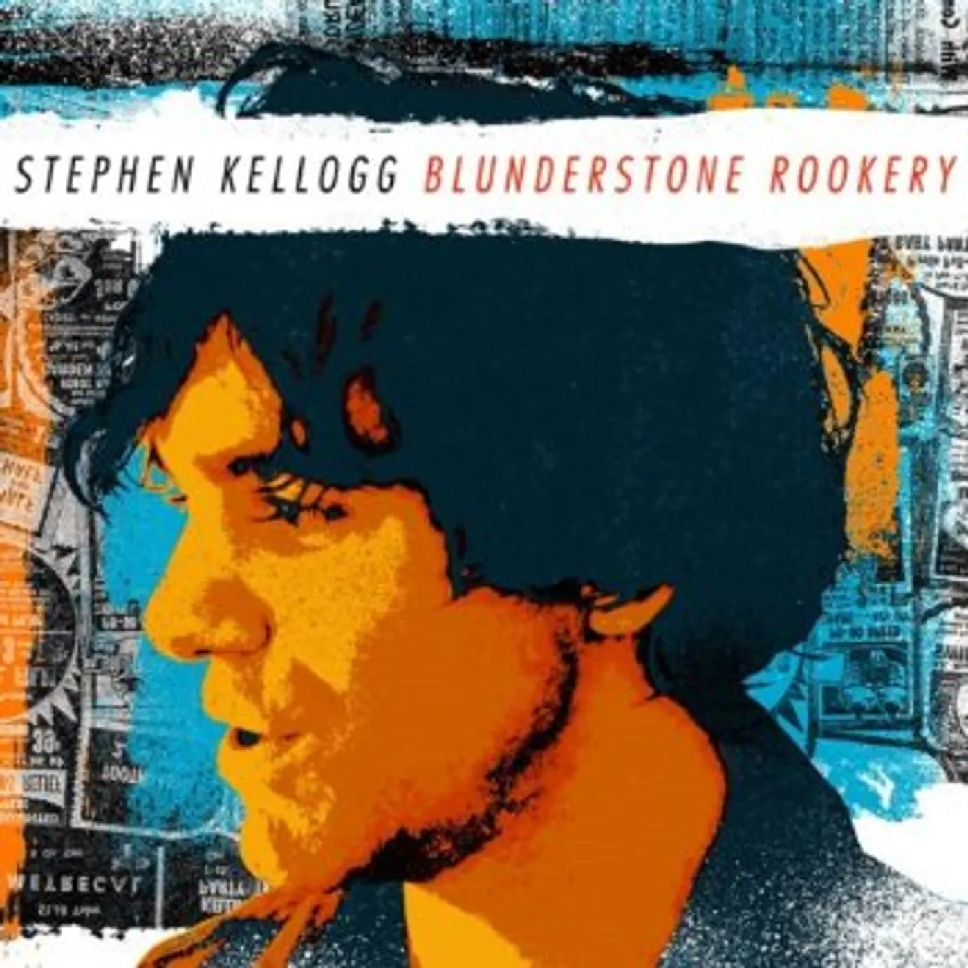 Stephen Kellogg BLUNDERSTONE ROOKERY CD
