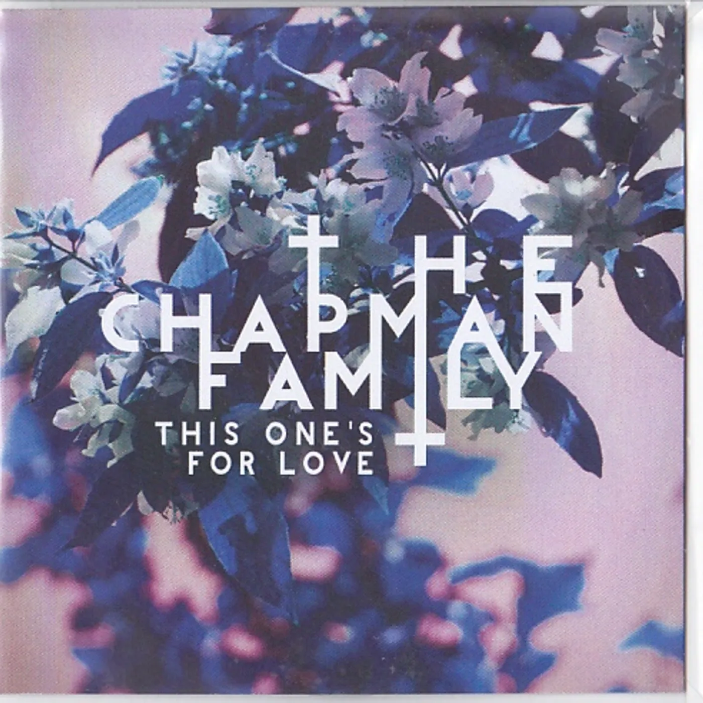 The Chapman Family This One's for Love Vinyl Record