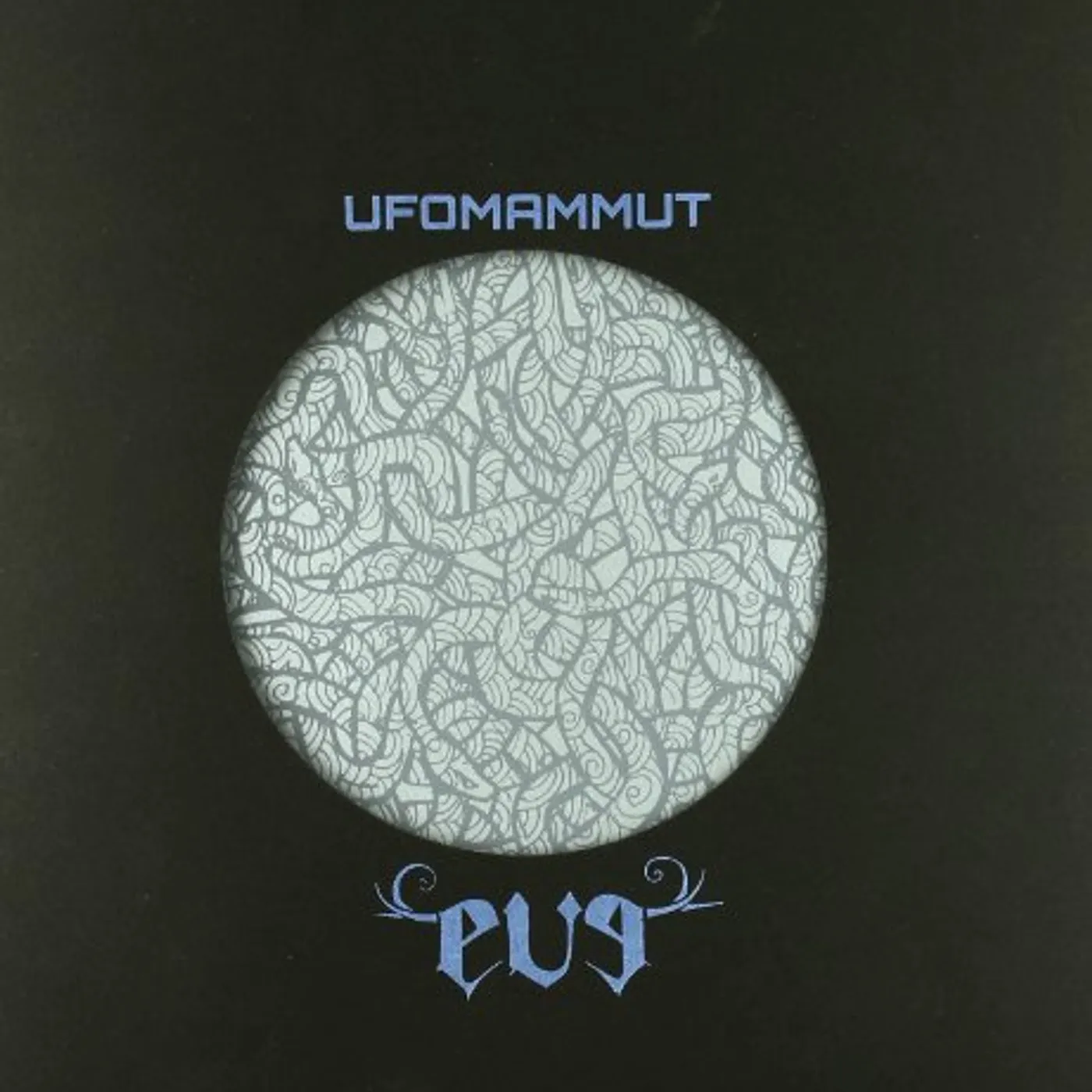 Ufomammut EVE Vinyl Record - Holland Release