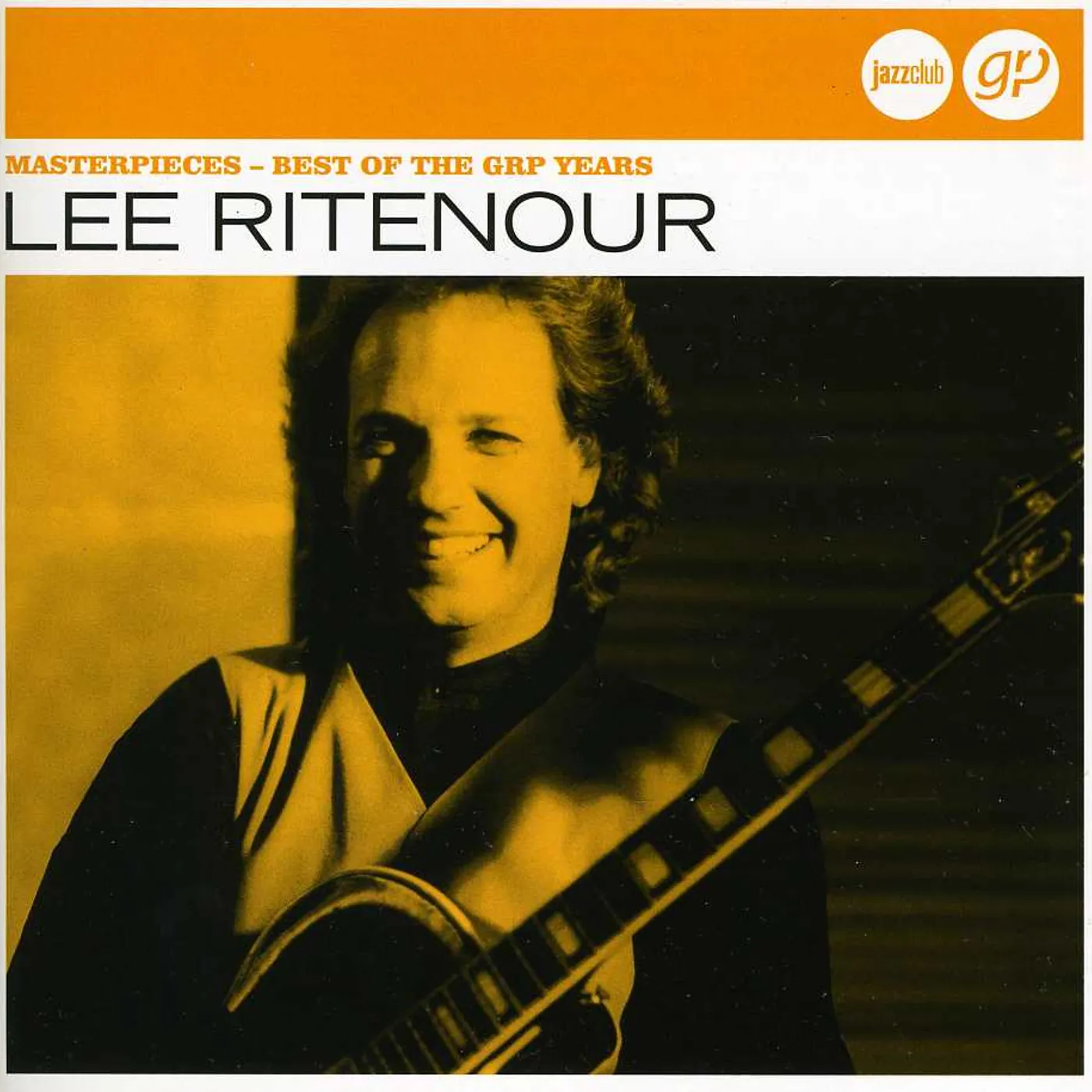 Lee Ritenour MASTERPIECES BEST OF GRP YEARS CD