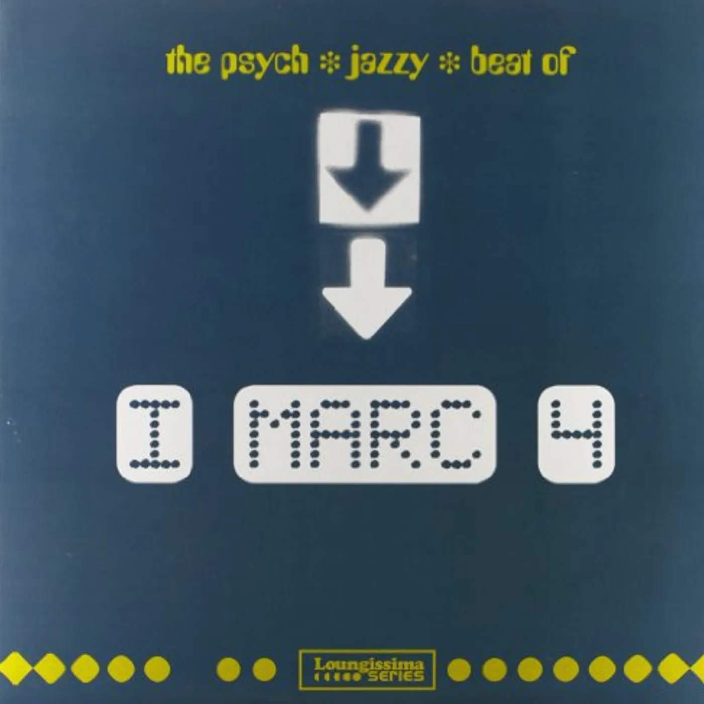 Marc 4  PSYCH JAZZY BEAT OF Vinyl Record