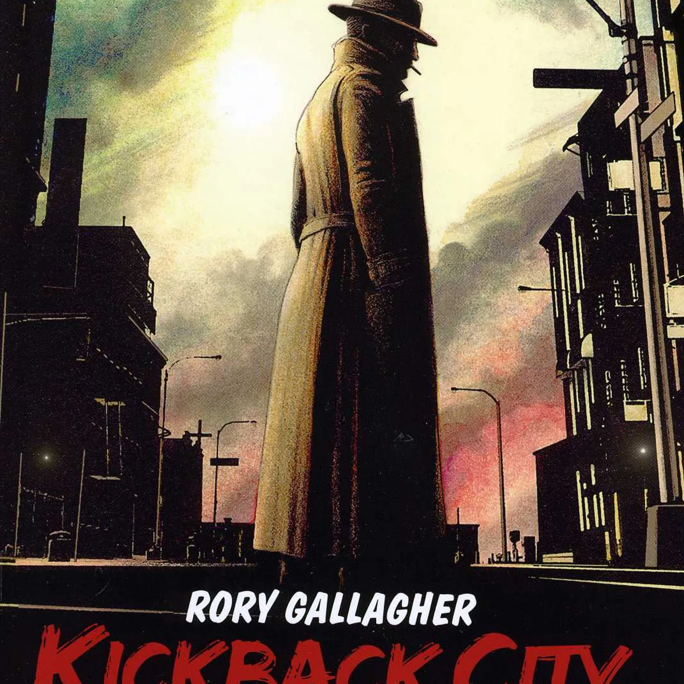 Rory Gallagher KICKBACK CITY CD