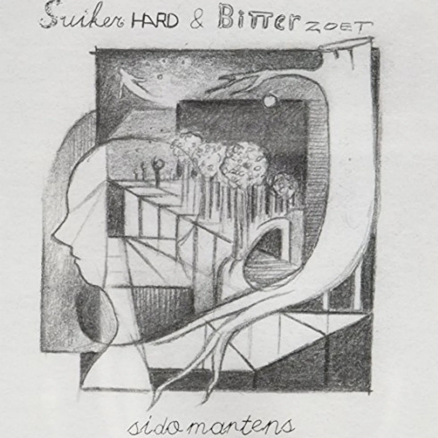 Sido Martens SUIKERHARD & BITTERZOET CD