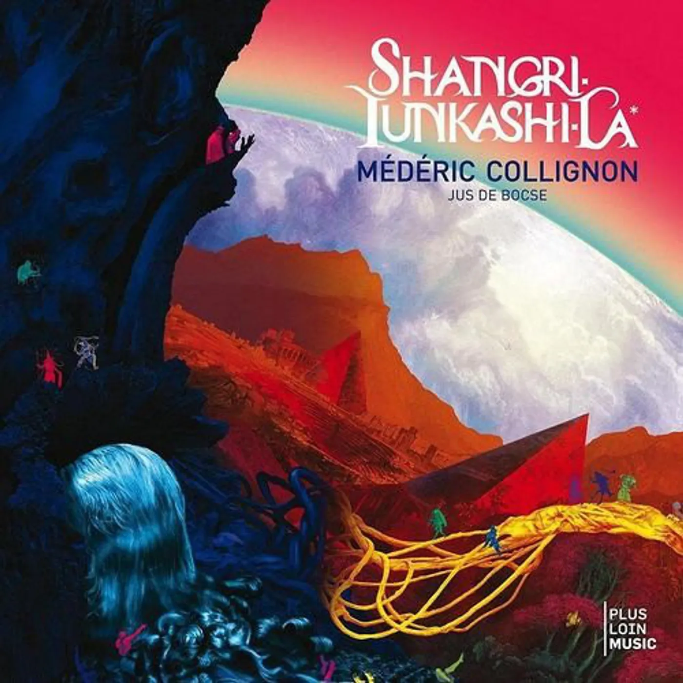 Médéric Collignon SHANGRI TUNKASHI-LA Vinyl Record