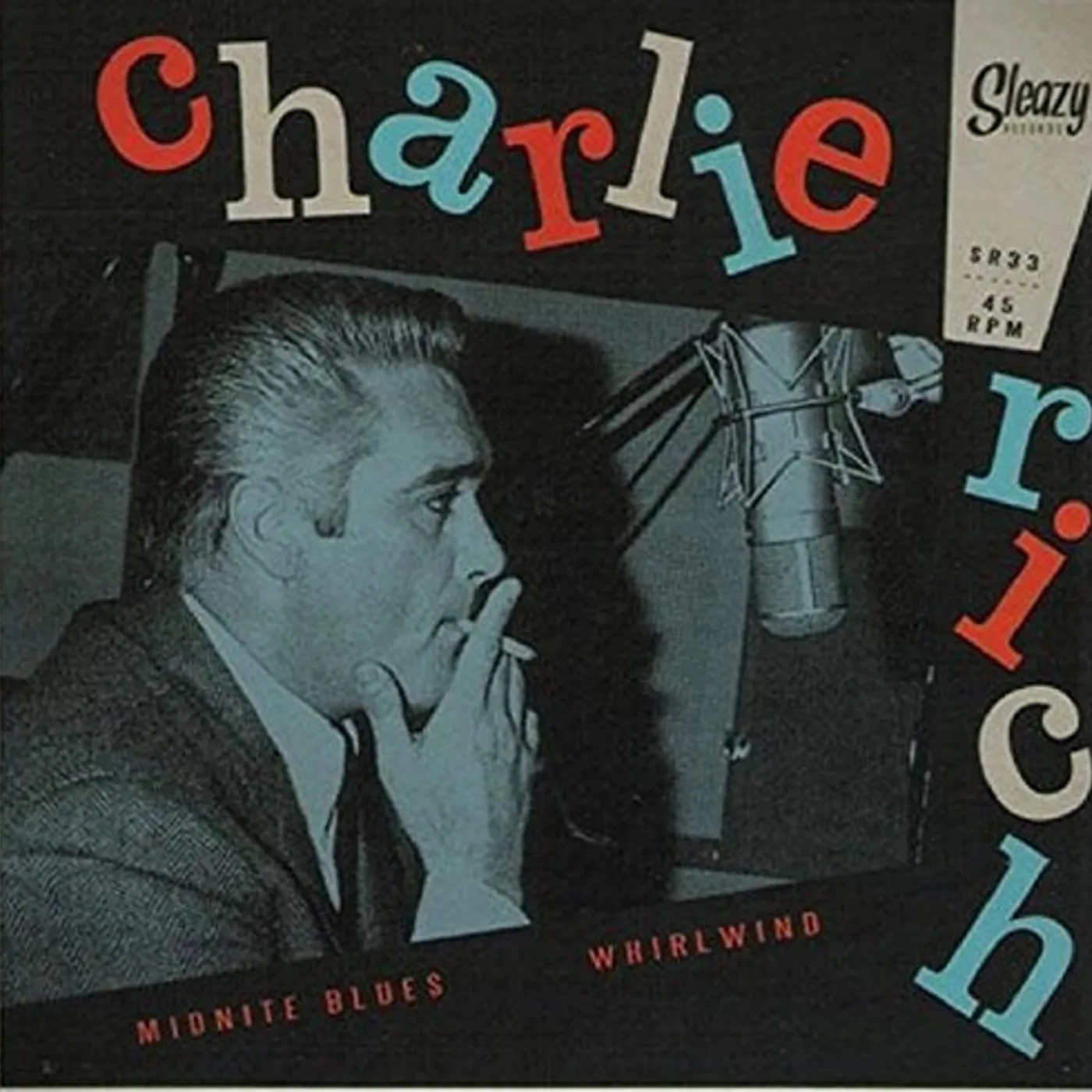 Charlie Rich MIDNITE BLUES/WHIRLWIND (UNDUBBED) Vinyl Record
