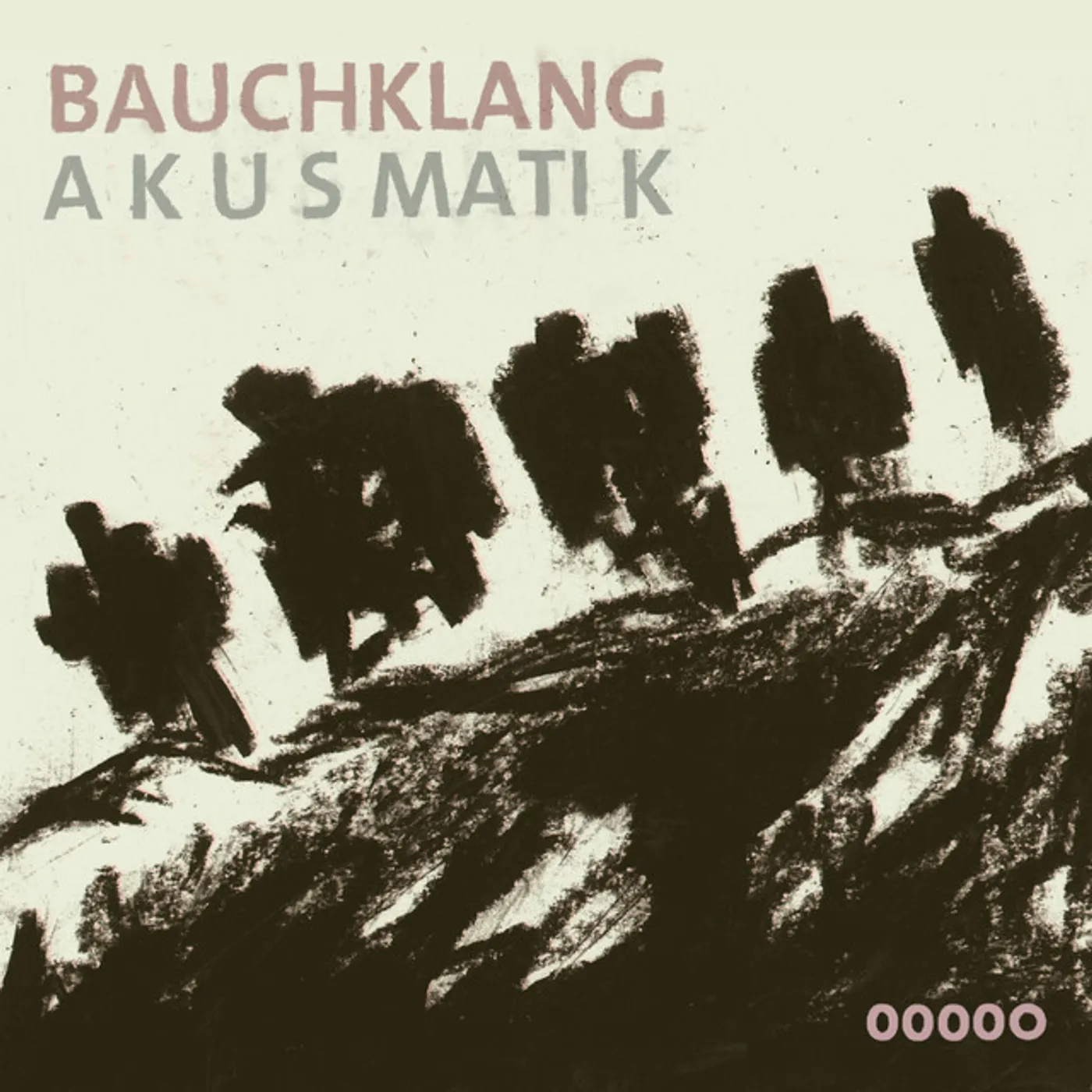 Bauchklang Akusmatik Vinyl Record