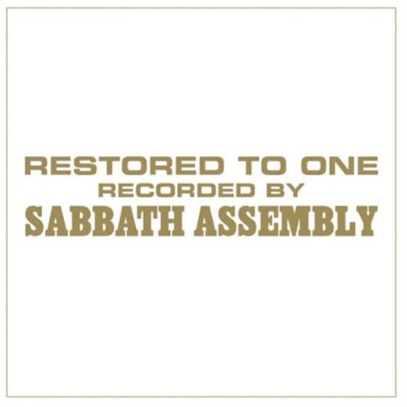 Sabbath Assembly RESTORED TO ONE Vinyl Record