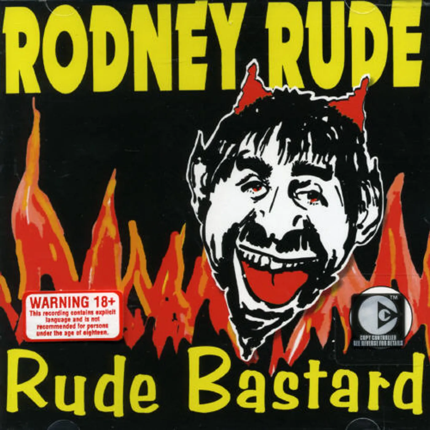 Rodney Rude RUDE BASTARD CD