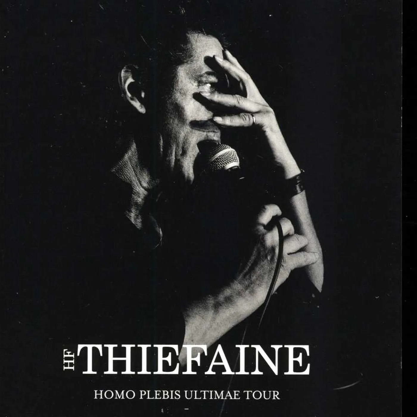 Hubert-Félix Thiéfaine HOMO PLEBIS ULTIMAE TOUR CD