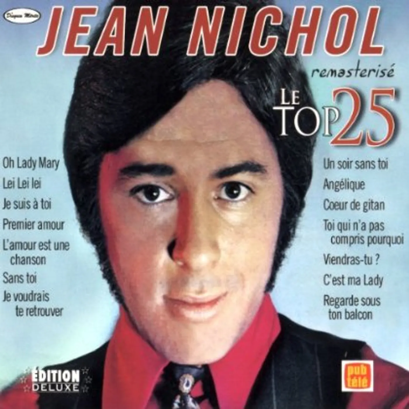 Jean Nichol LE TOP 25 CD