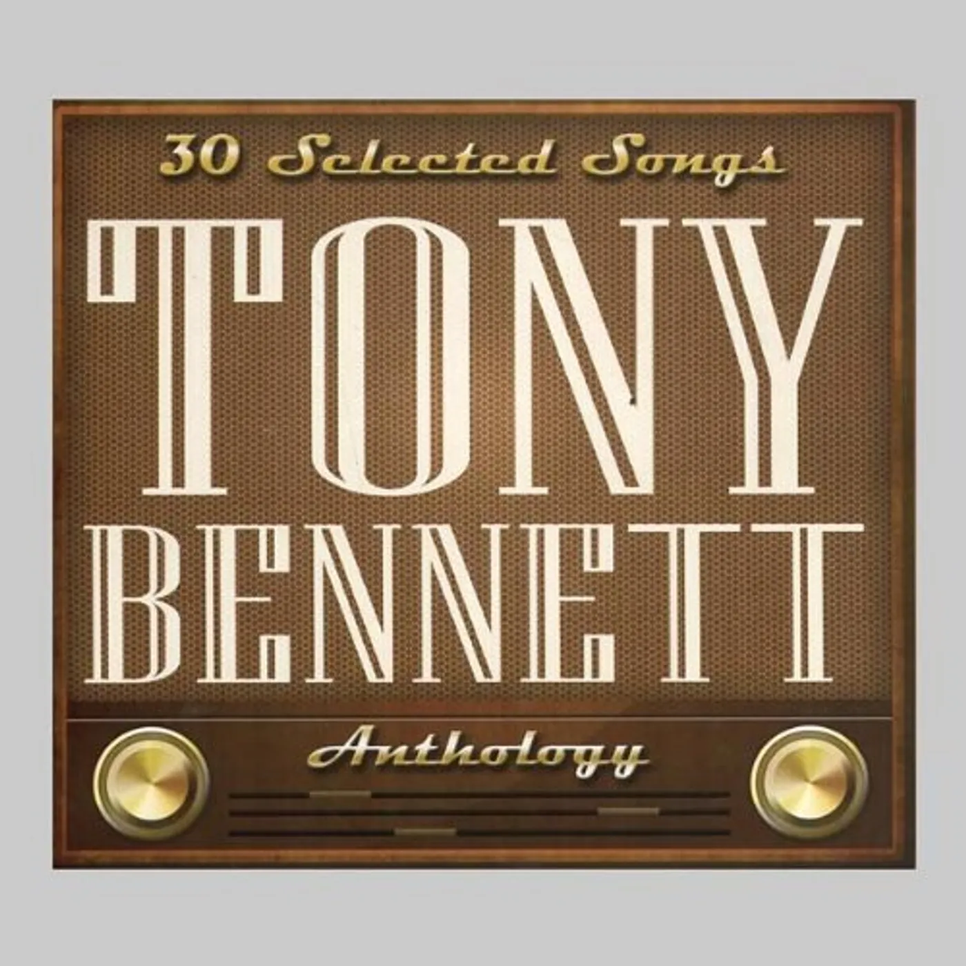 TONY BENNETT: 30 SELECTED SONGS CD