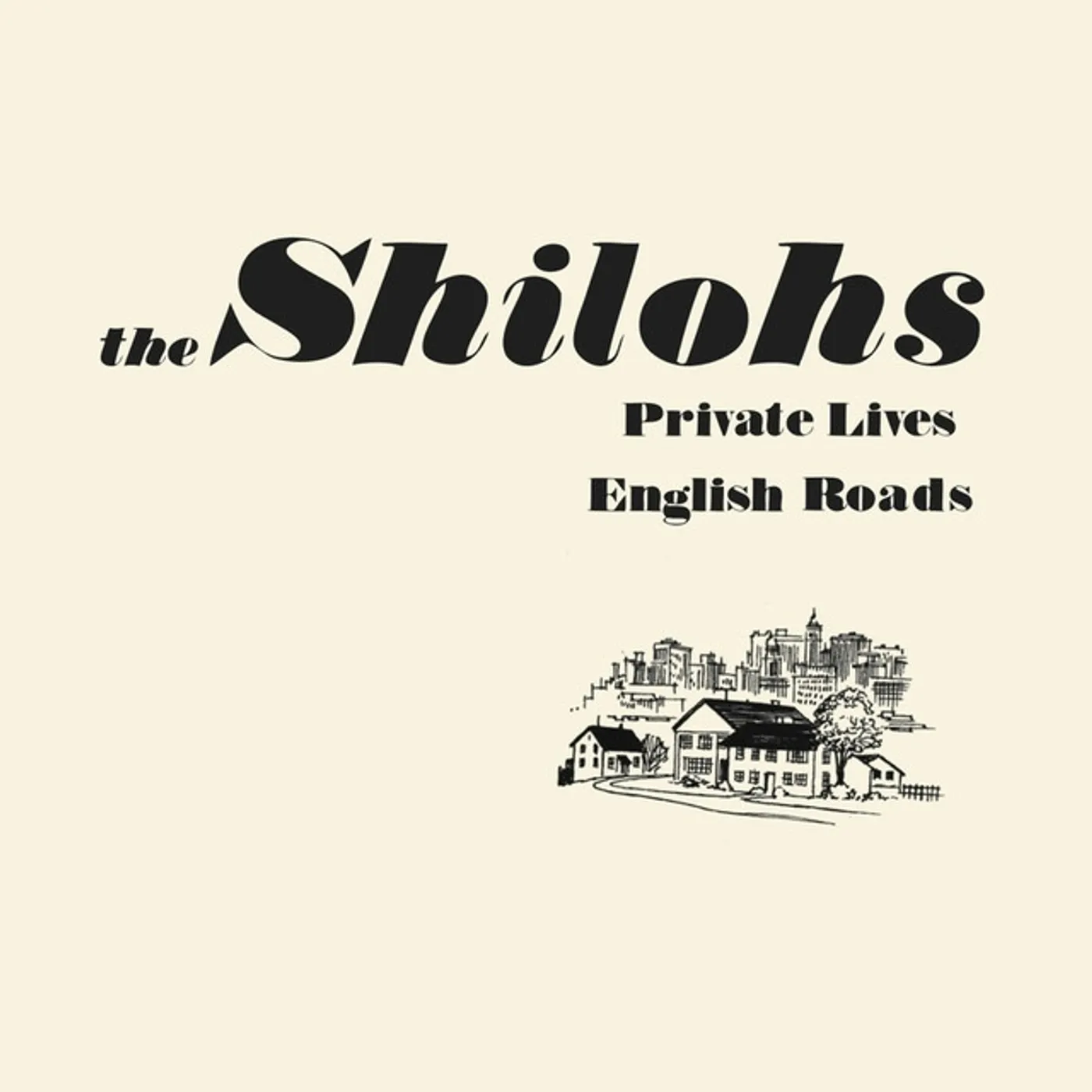 The Shilohs PRIVATE LIVES/ENGLISH ROAD EP Vinyl Record