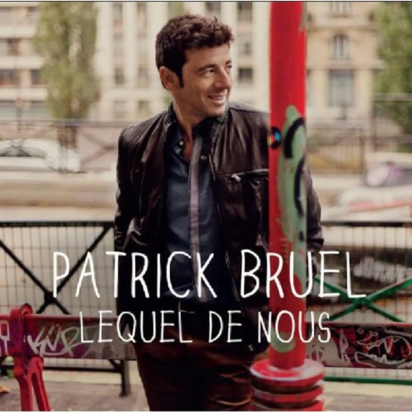 Patrick Bruel LEQUEL DE NOUS CD