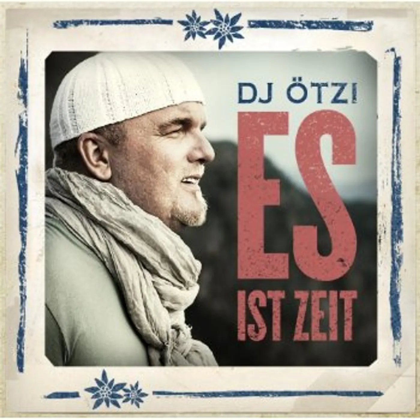 DJ Ötzi ES IST ZEIT CD