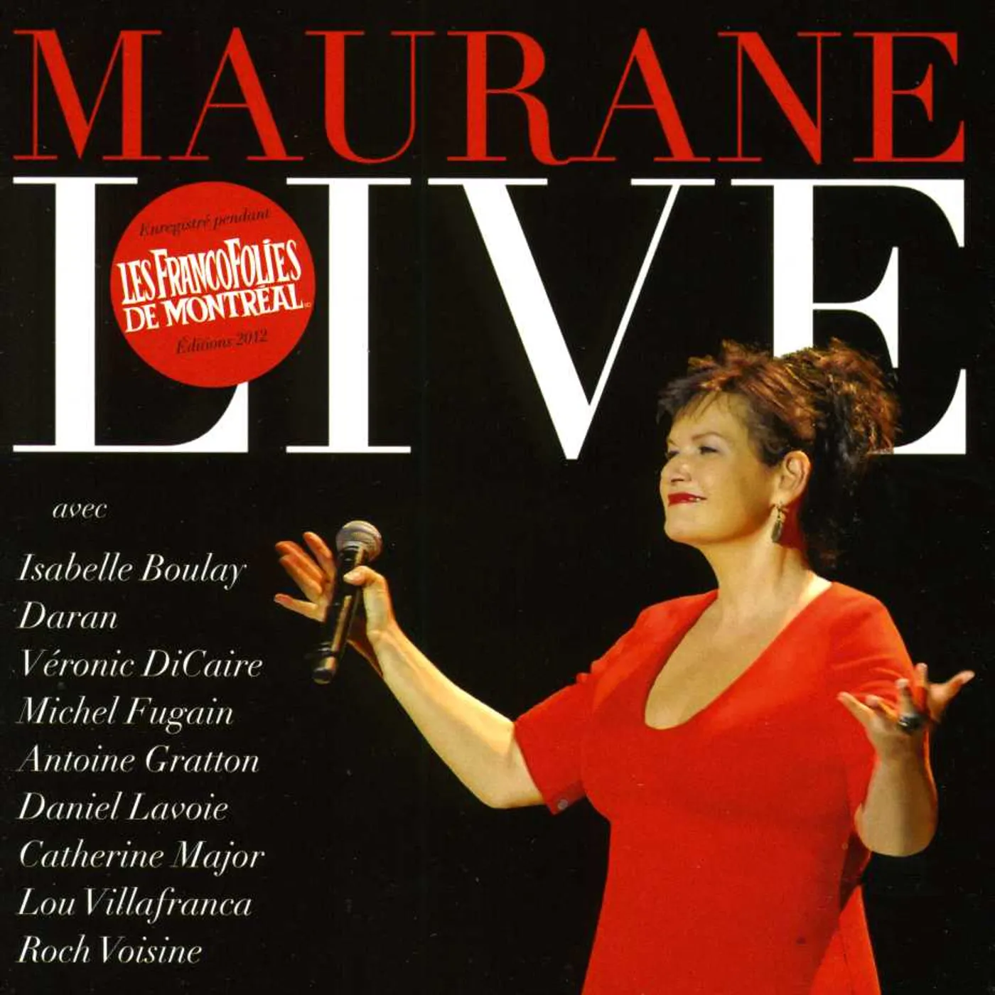 MAURANE LIVE (ET AVEC ARTISTES INVITES) CD