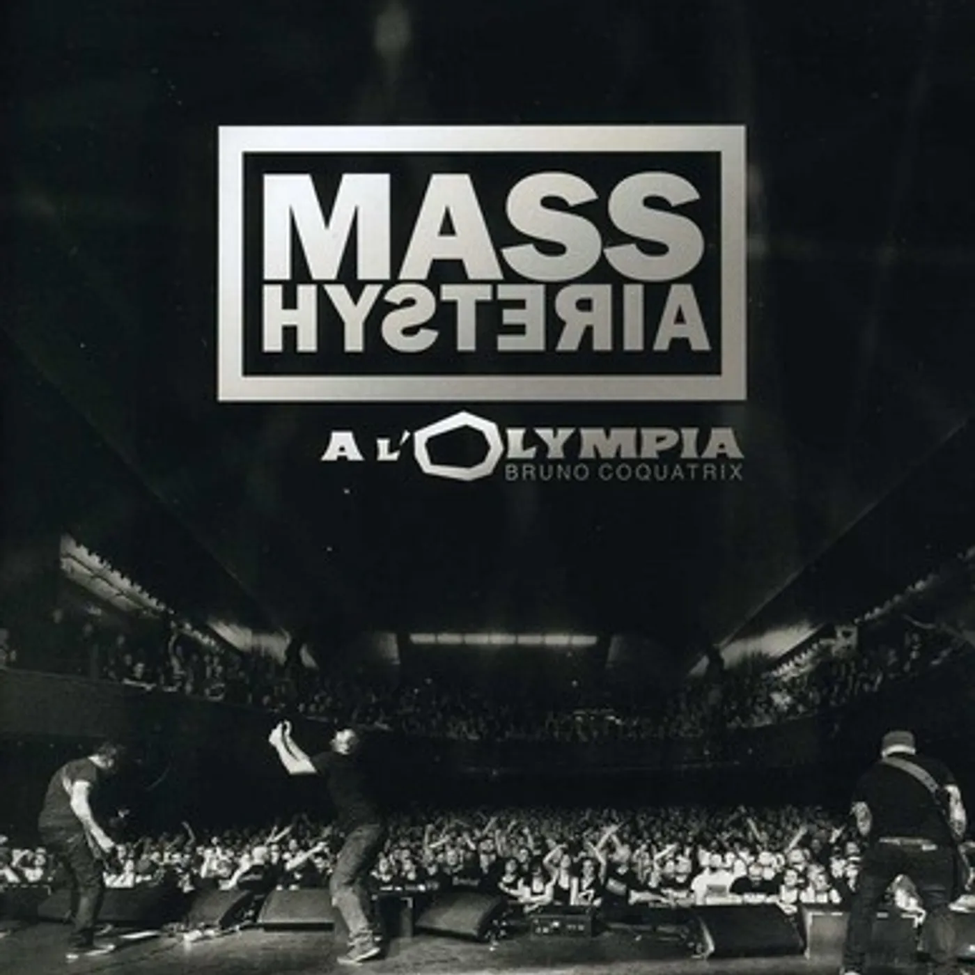 Mass Hysteria A L'OLYMPIA Blu-ray