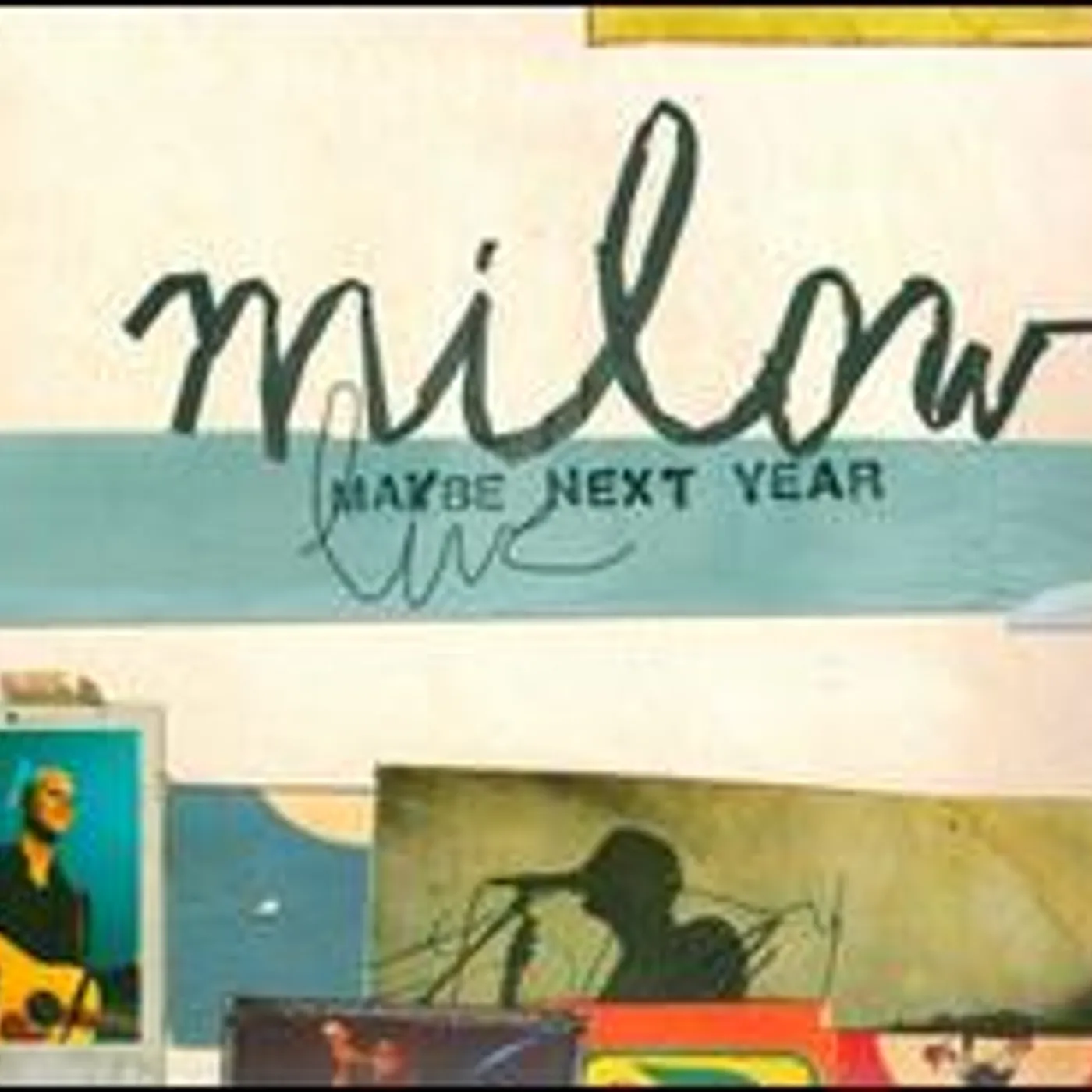 Milow MAYBE NEXT YEAR CD