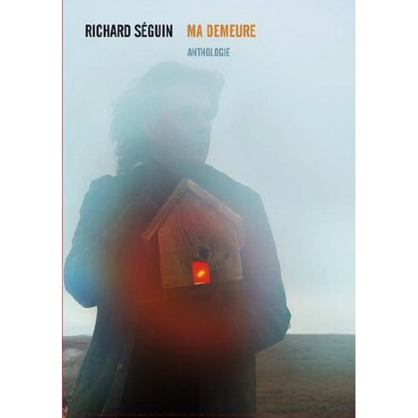 Richard Séguin MA DEMEURE CD