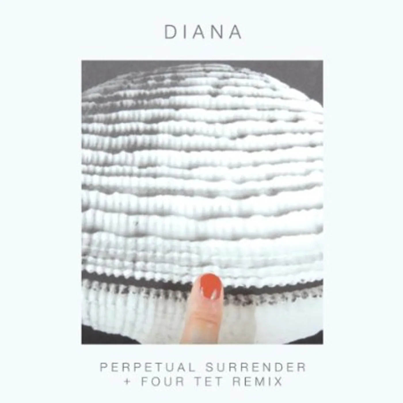DIANA PERPETUAL SURRENDER/PERPETUAL SURRENDER (FOUR TET Vinyl Record