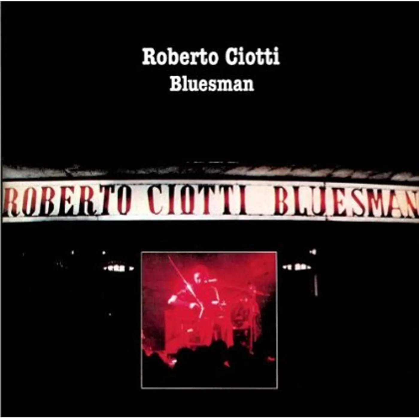 Roberto Ciotti BLUESMAN CD