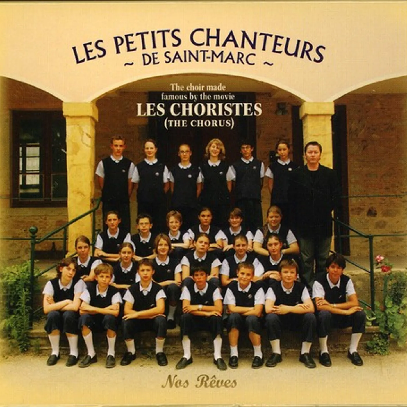 Les Petits Chanteurs de Saint-Marc NOS REVES CD