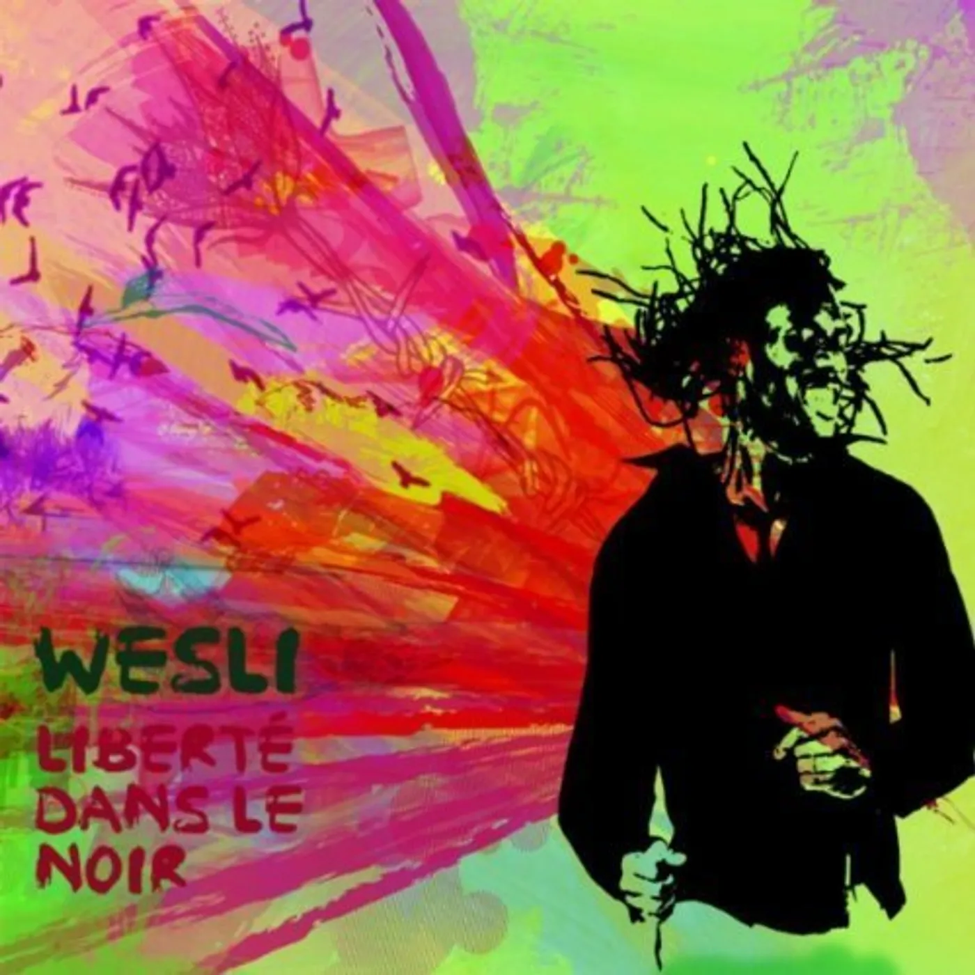 Wesli LIBERTE DANS LE NOIR CD