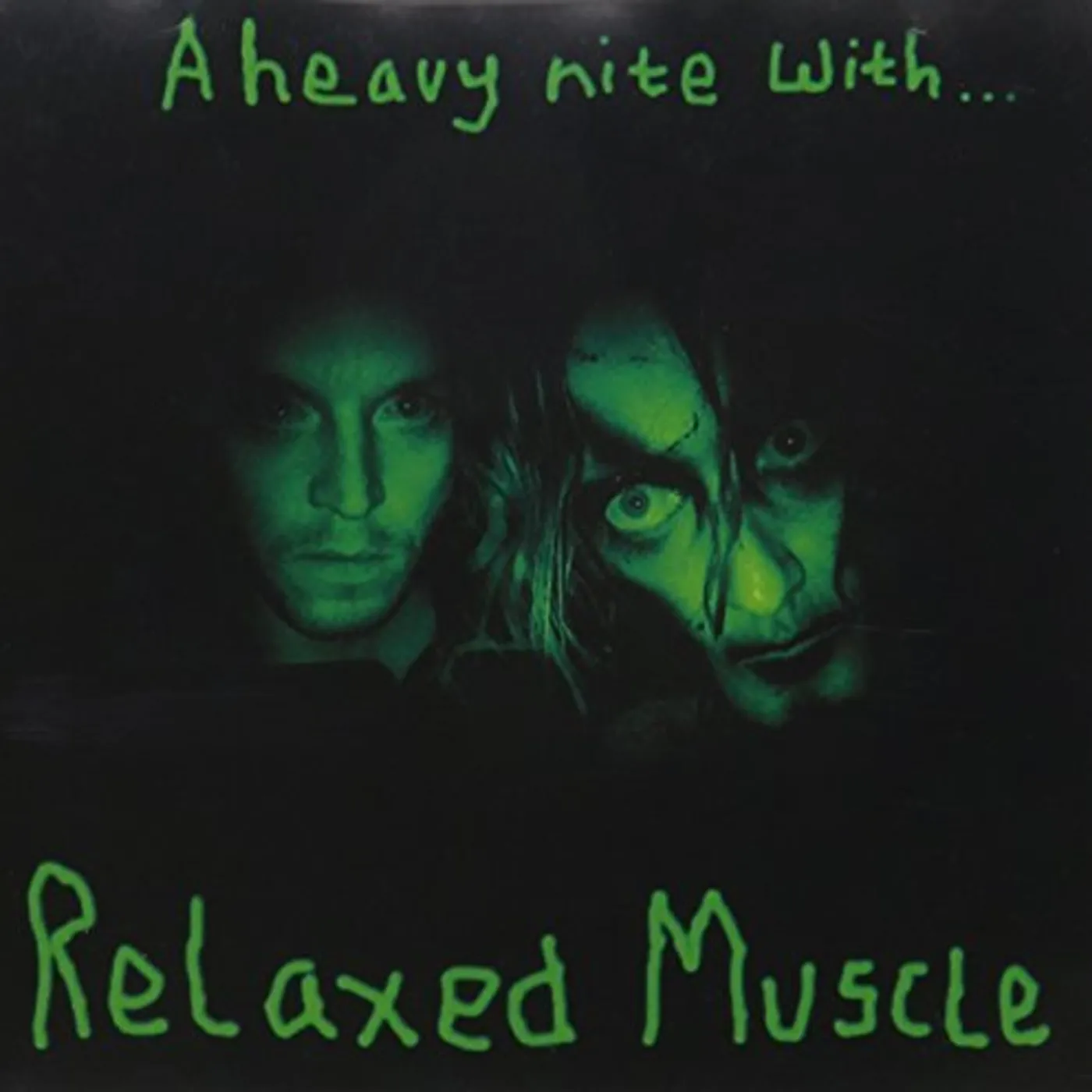 Relaxed Muscle HEAVY NITE WITH CD