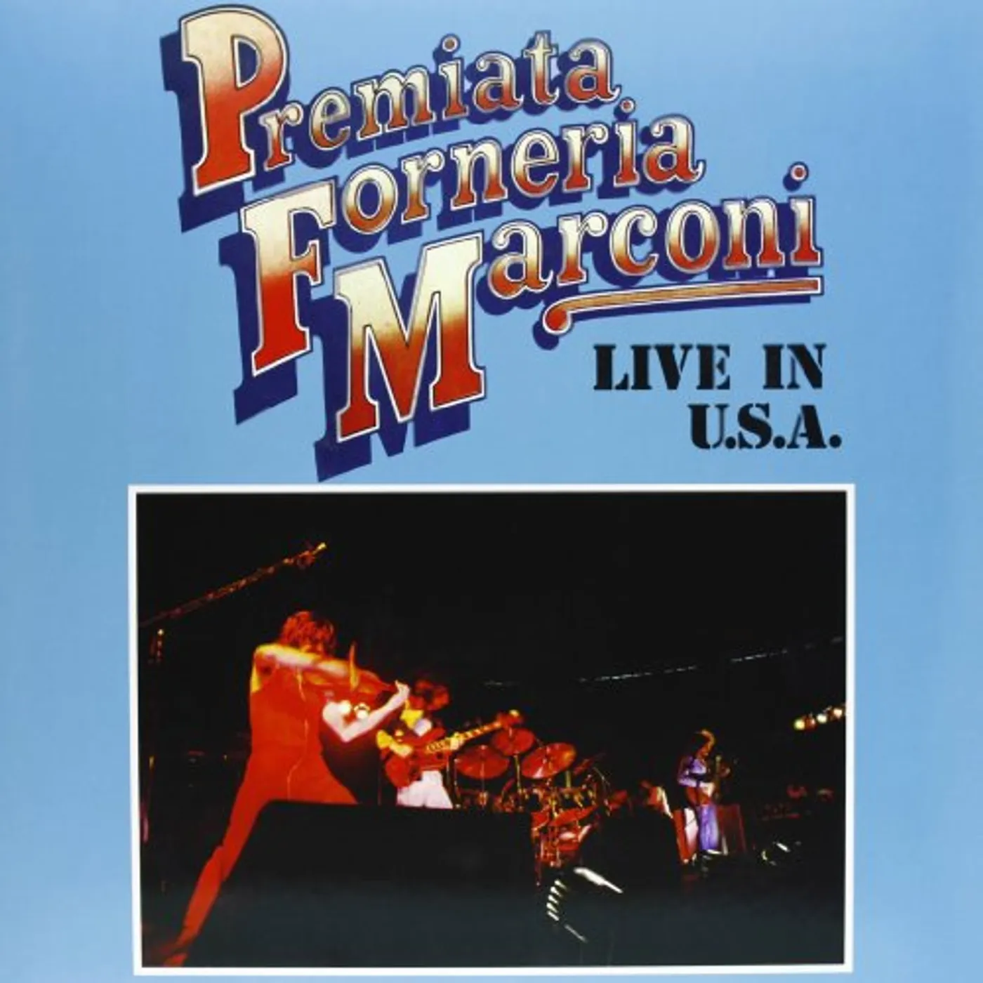 Premiata Forneria Marconi Live In U.S.A. Vinyl Record