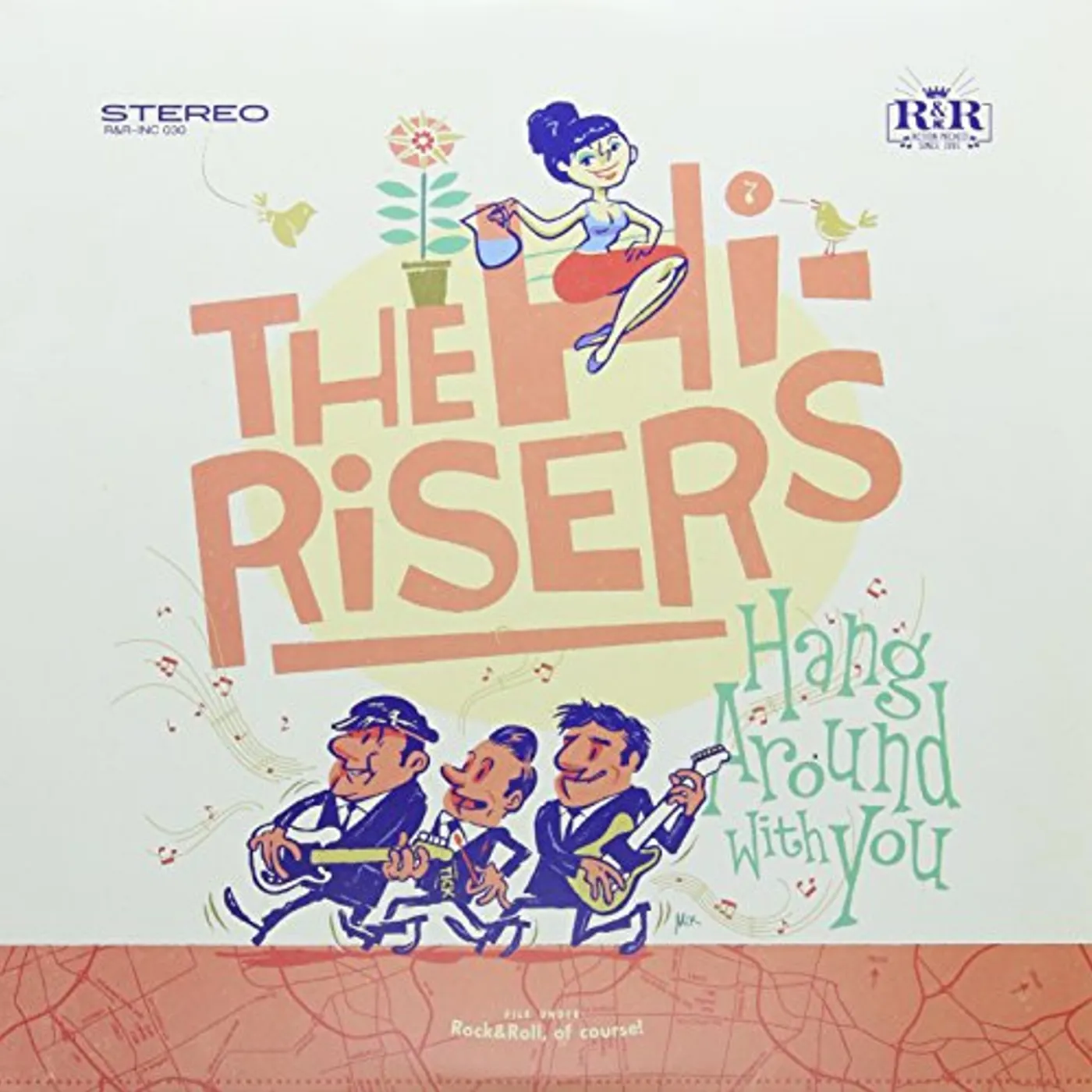 The Hi-Risers Hang Around With You Vinyl Record