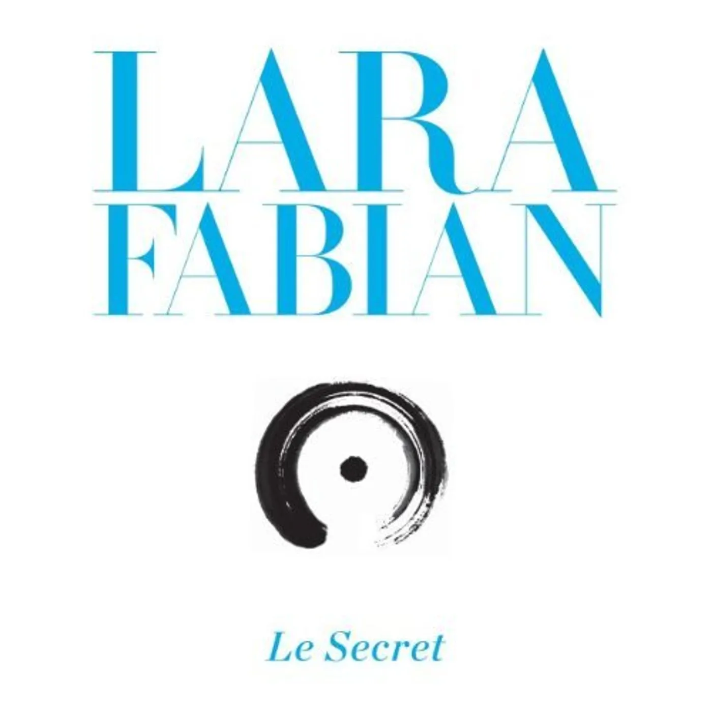 Lara Fabian LE SECRET CD
