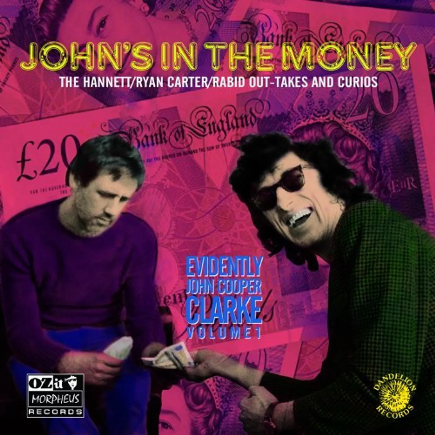 JOHN'S IN THE MONEY (EVIDENTLY JOHN COOPER CLARKE CD