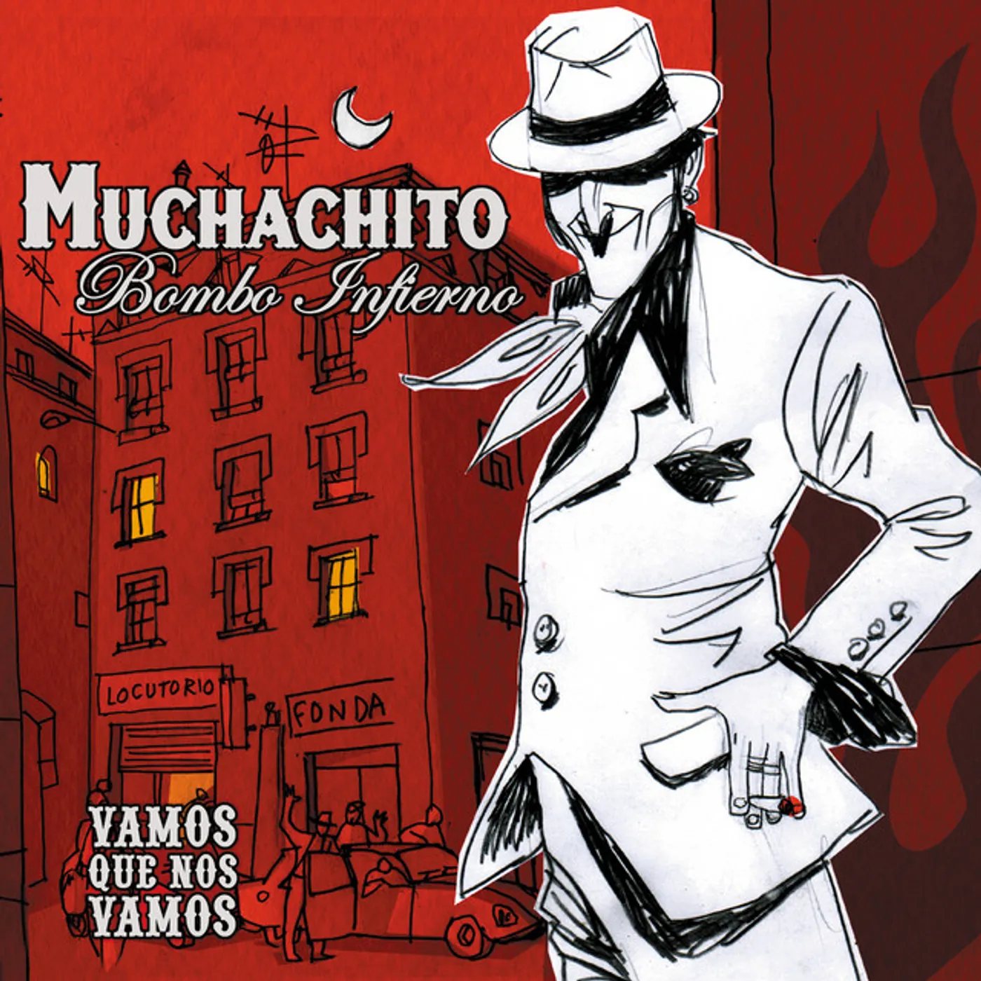 Muchachito Bombo Infierno VAMOS QUE NOS VAMOS CD