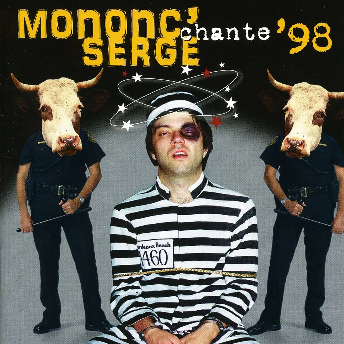 Mononc' Serge MONONC'SERGE CHANTE 98 CD