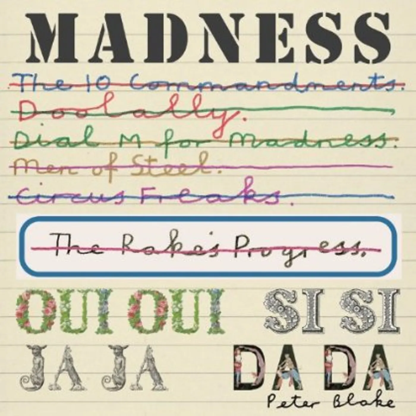 Madness OUI OUI*SI SI*JA JA*DA DA CD