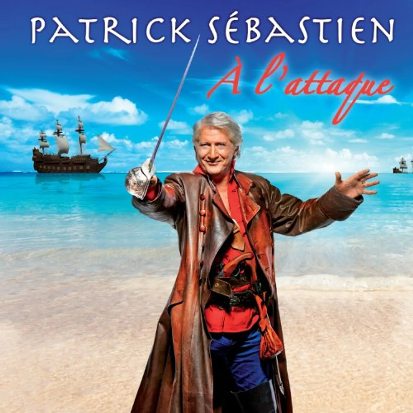 Patrick Sébastien A L'ATTAQUE CD