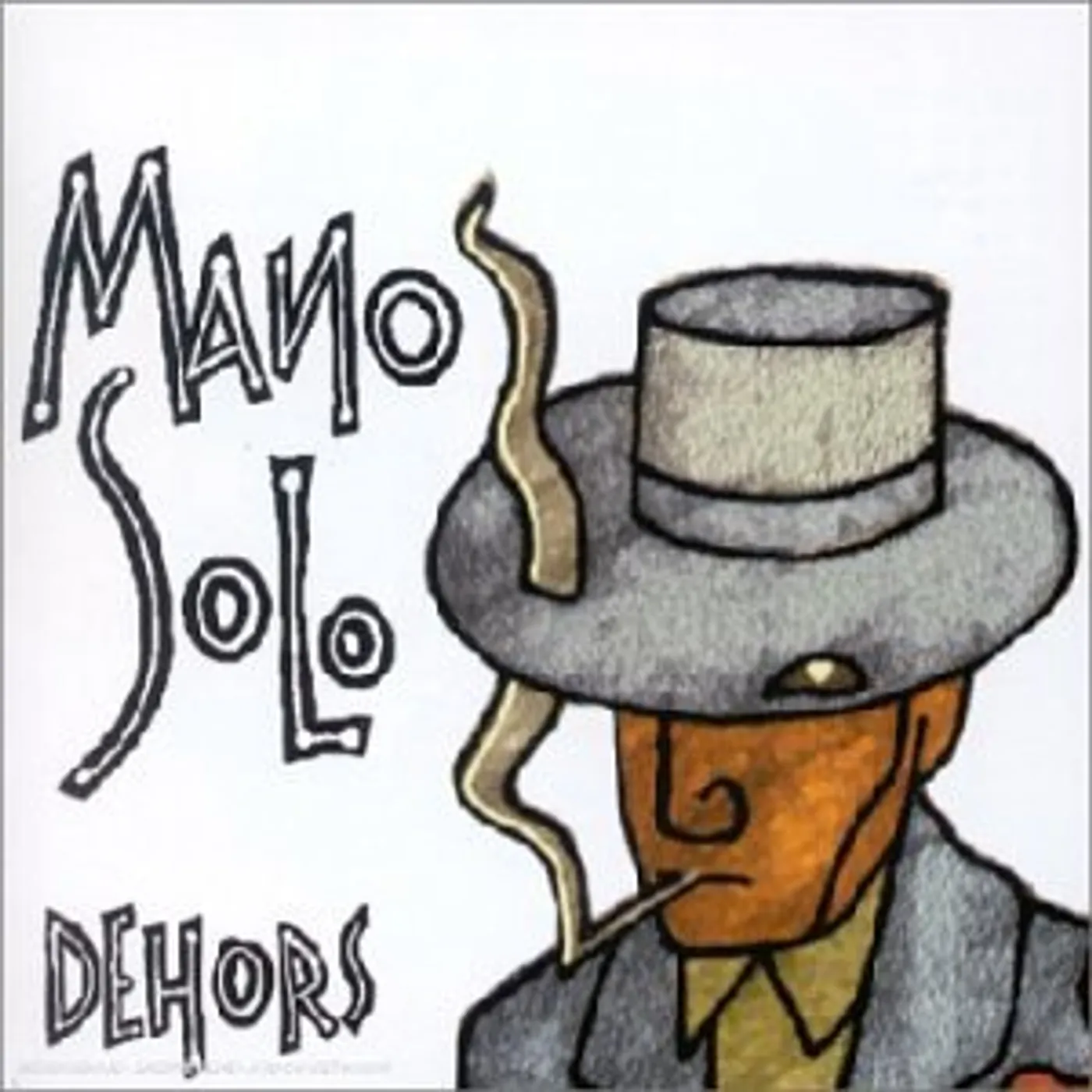Mano Solo DEHORS CD