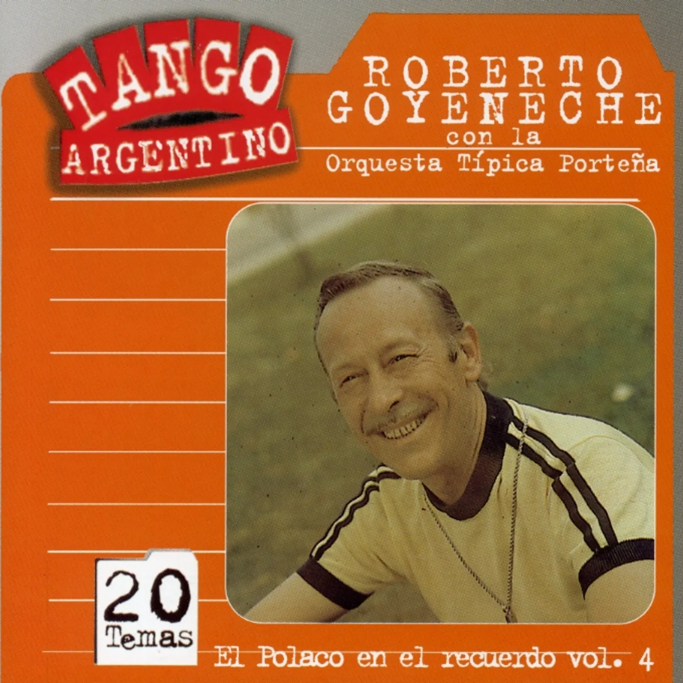 Roberto Goyeneche VOL. 4-EL POLACO EN EL RECUERDO CD