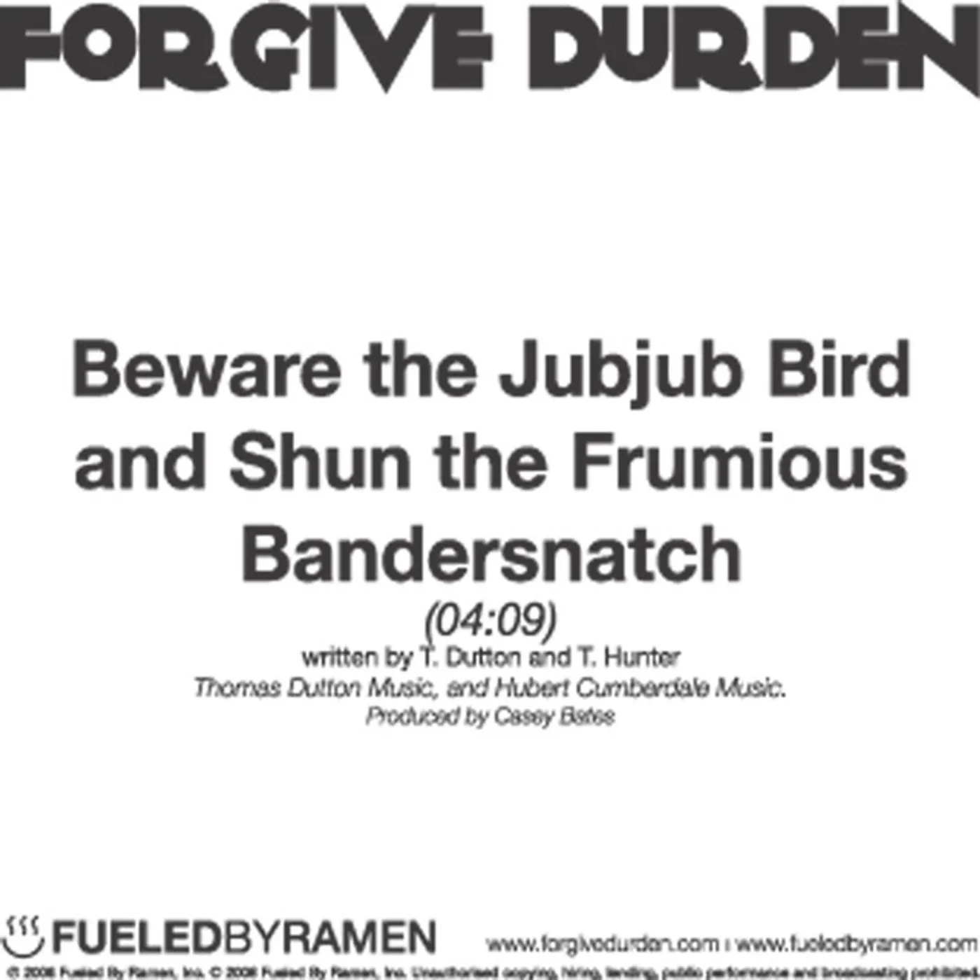 Forgive Durden BEWARE THE JUBJUB BIRD & SHUN THE FRUMIOUS BANDERS Vinyl Record
