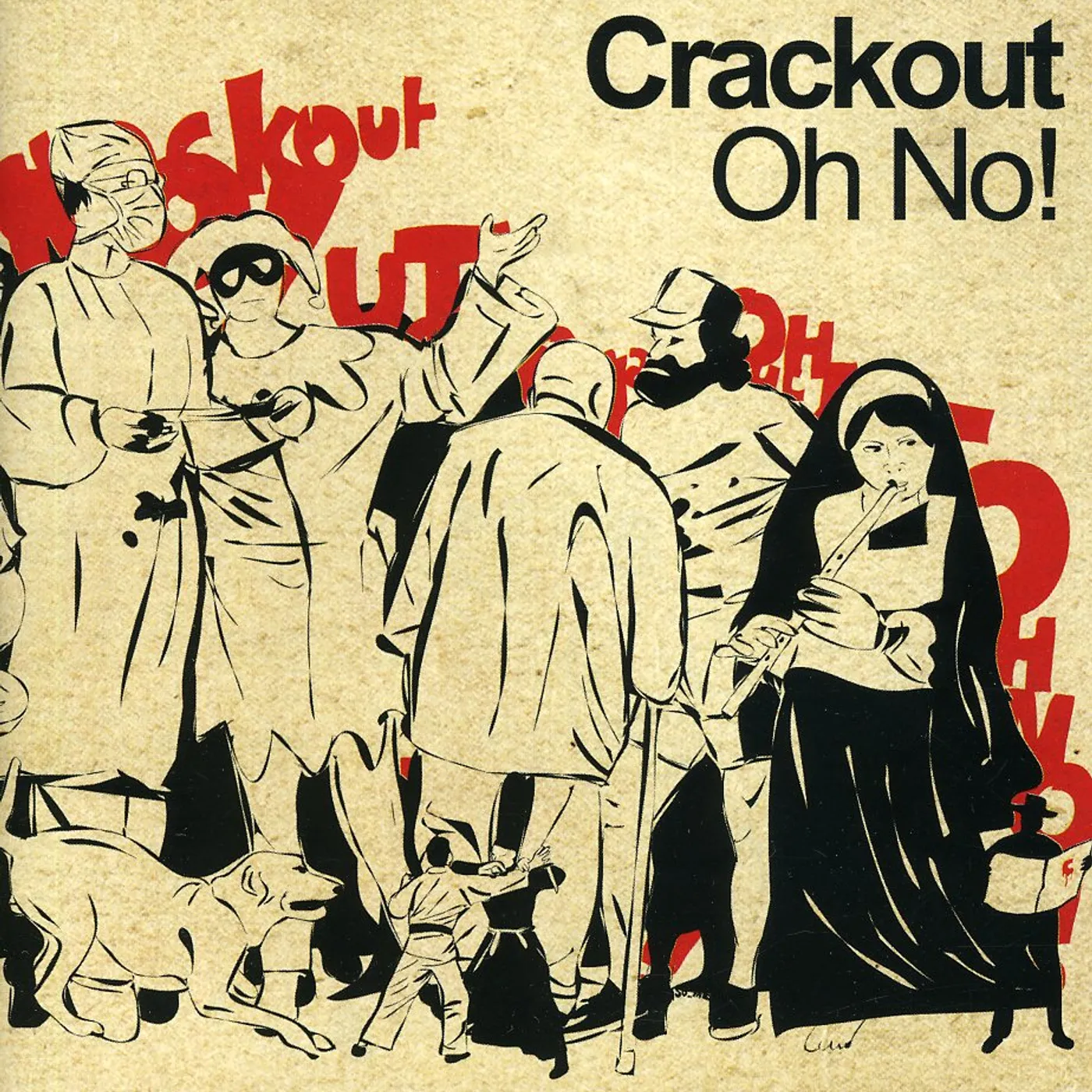 Crackout OH NO! CD