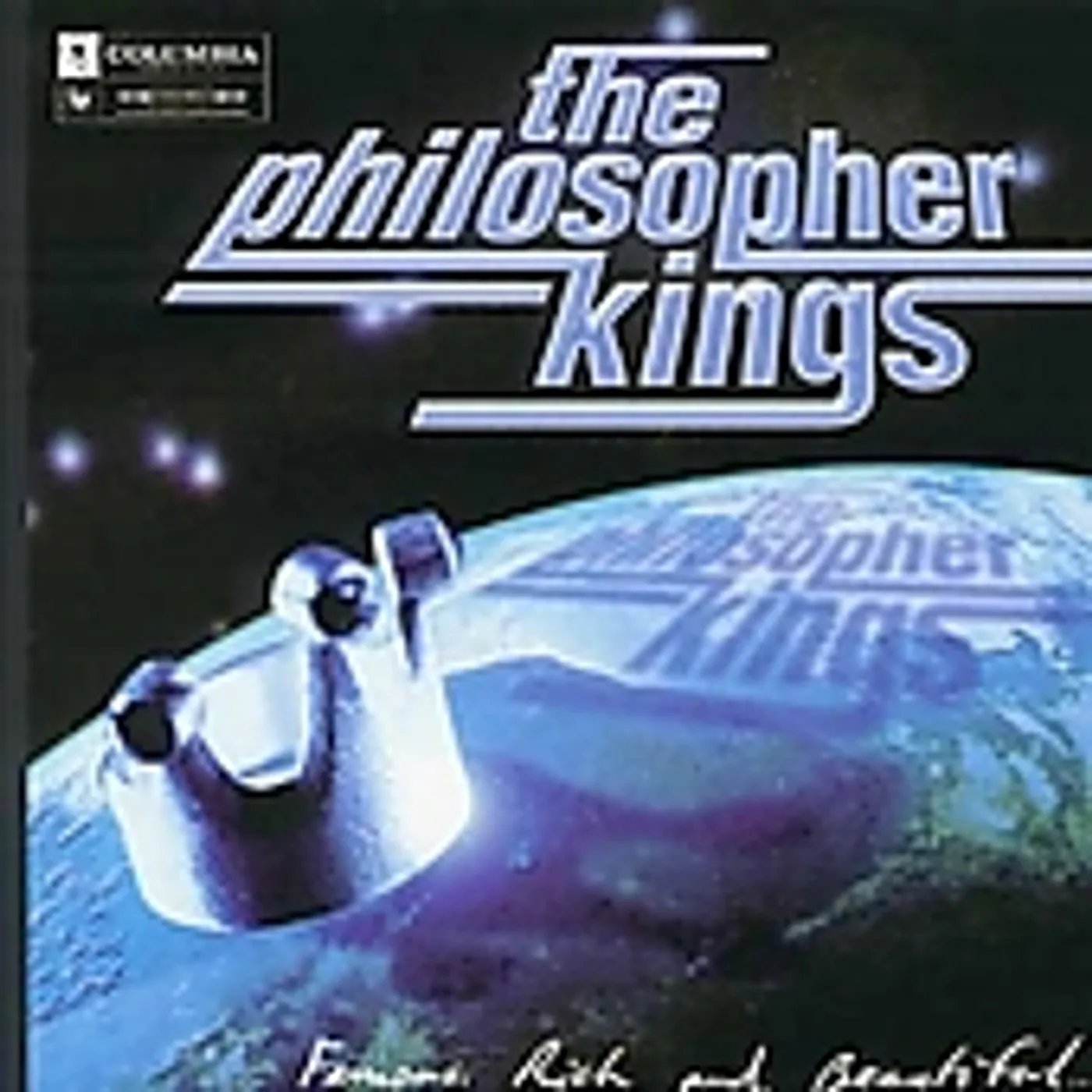 The Philosopher Kings FAMOUS RICH & BEAUTIFUL CD